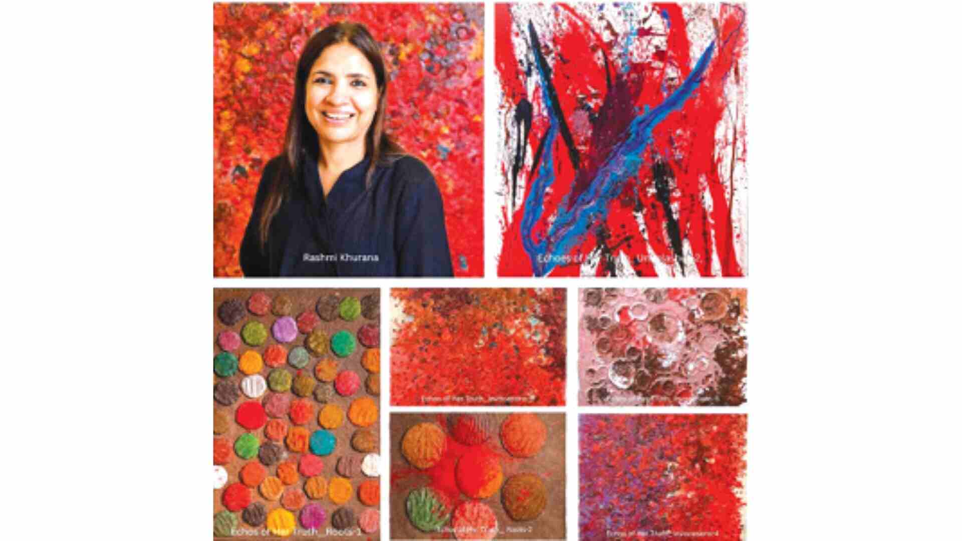 Echoes of Her Truth: Rashmi Khurana’s Artistic Exploration of Memory, Identity, and Materiality