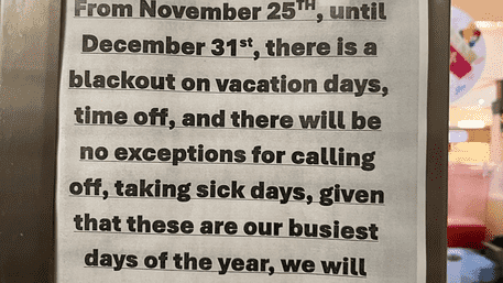 Company’s ‘No Sick Leaves’ End Of Year Policy: Blackout On Vacation