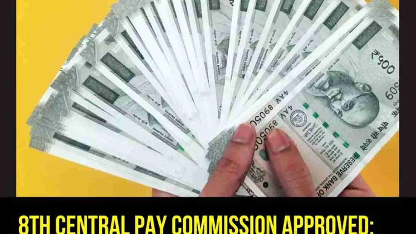 Salary Boost Alert: 8th Pay Commission Approved, Who Will Benefit And What’s Next?