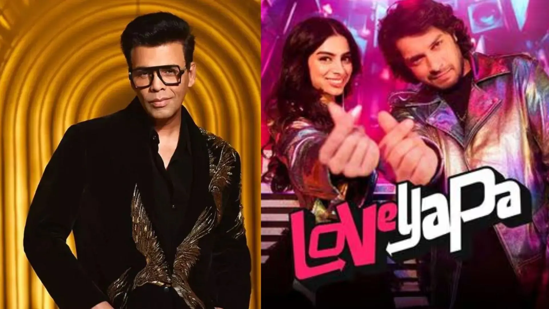 Karan Johar Lauds ‘Loveyapa’: Calls It A Must-Watch for Gen Z
