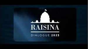 Raisina Dialogue 2025: Decoding the Shifting Global Order