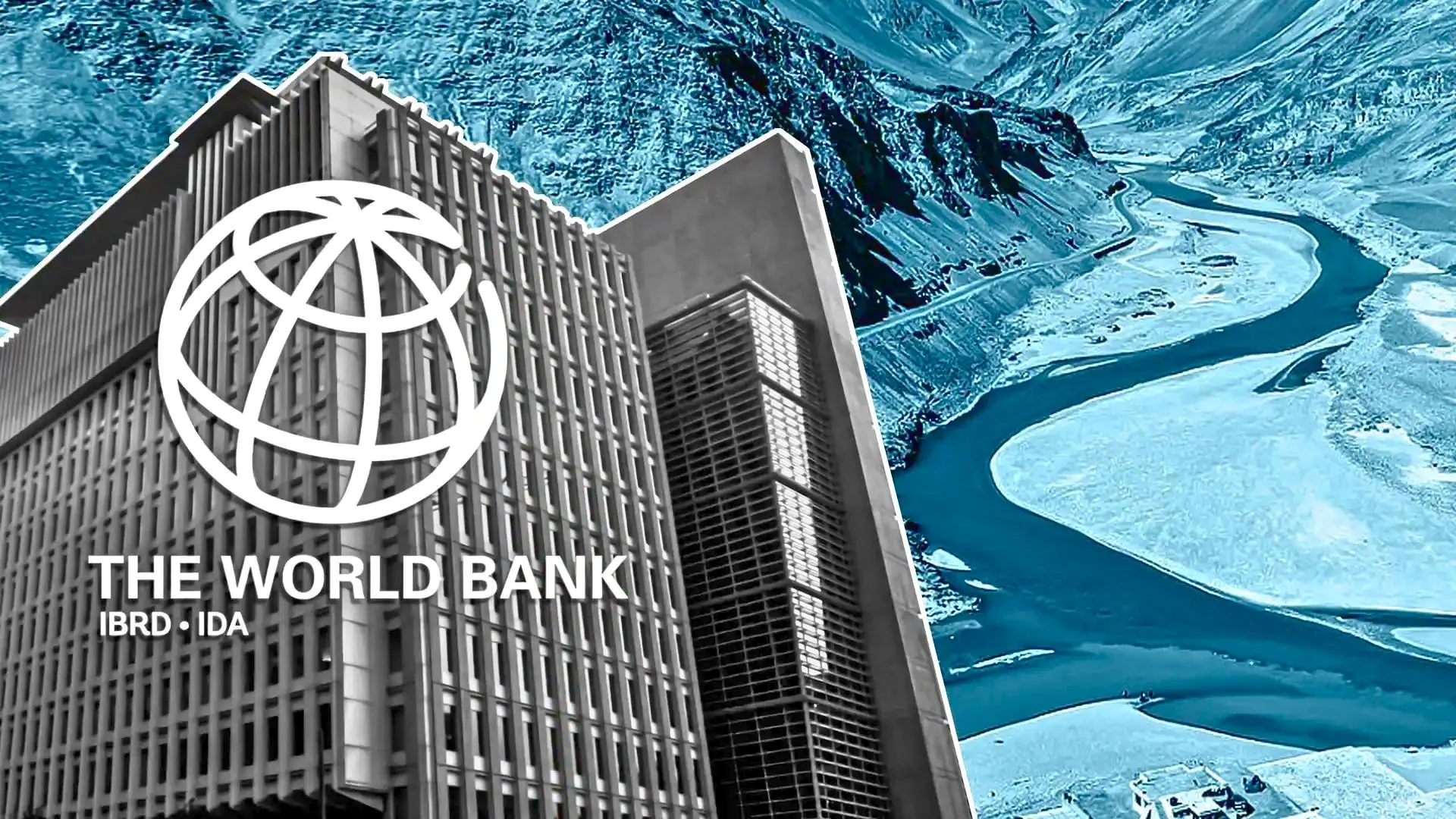 World Bank Responds to India’s Suspension of the Indus Waters Treaty